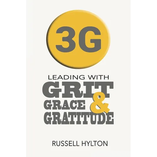 Leading With Grit, Grace and Gratitude: The Nehemiah Approach
