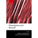 Descriptions and Beyond