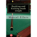 Banking and Kicking made simple: the carry with you principles of pocket pool