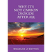 Why It's Not Carbon Dioxide After All