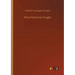 What Nietzsche Taught
