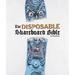 The Disposable Skateboard Bible