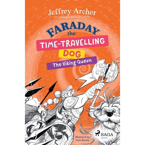 Faraday The Time-Travelling Dog: The Viking Queen