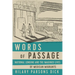 Words of Passage: National Longing and the Imagined Lives of Mexican Migrants