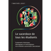 Le sacerdoce de tous les étudiants: Fondements historiques, théologiques et missiologiques d'un ministère universitaire international