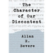 The Character of Our Discontent