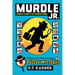 Murdle Jr.: Curious Crimes for Curious Minds: Solve Your Way Through 40 Puzzle Mysteries!