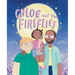 Chloe and the Fireflies: A Picture Book