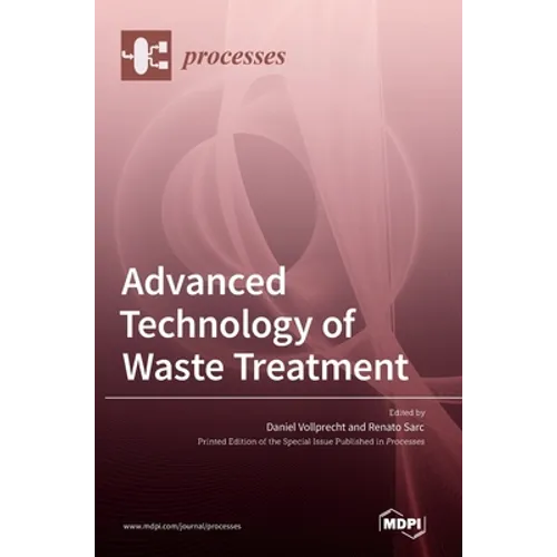 Advanced Technology of Waste Treatment
