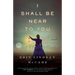 I Shall Be Near to You