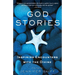God Stories: Inspiring Encounters with the Divine