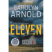 Eleven: An absolutely heart-pounding and chilling serial killer thriller