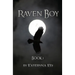 Raven Boy: Book 1 of the Raven Boy Saga