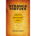Strange Virtues: Ethics in a Multicultural World