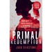 Primal Redemption: A Primal Action Thriller