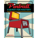 Pinball: A Quest for Mastery
