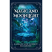 Magic And Moonlight