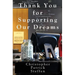 Thank You For Supporting Our Dreams