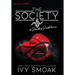 The Society #StalkerProblems