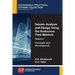 Seismic Analysis and Design Using the Endurance Time Method, Volume I: Concepts and Development