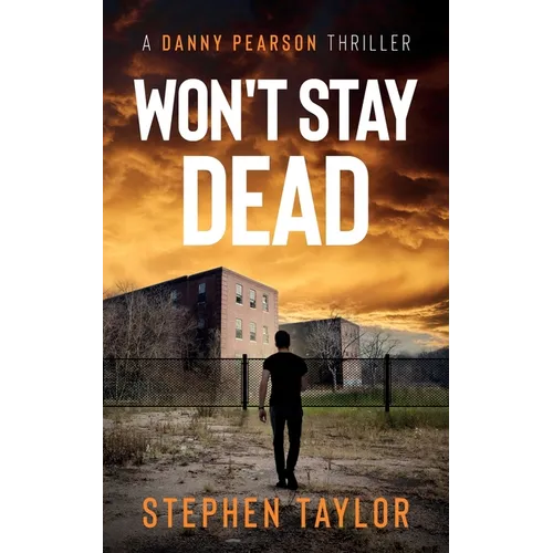Won't Stay Dead