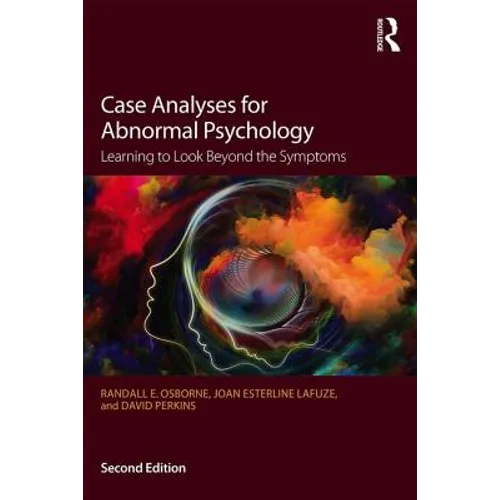 Case Analyses for Abnormal Psychology: Learning to Look Beyond the Symptoms