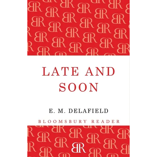 Late and Soon - Paperback