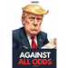 Against All Odds