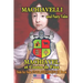 Machiavelli and Fairy Tales/ Machiavel et Contes de Feés, Side by Side English-French Book: bilingual, dual language book in English and French