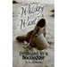 Whiskey and Want: Promised to a Bootlegger