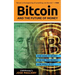 Bitcoin: And the Future of Money