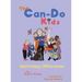 The Can-Do Kids - Embracing Differences