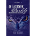 In A Corner, Darkly: Volume 2: More reasons to keep the lights on
