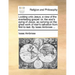 Looking Unto Jesus, a View of the Everlasting Gospel: Or, the Soul's Eying of Jesus, as Carrying on the Great Work of Man's Salvation from First to La