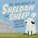 The Adventures of Sheldon the Sheep: Sheldon and the Shepherd