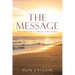 The Message: Mankind's Final Destiny