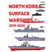 North Korea Surface Warships: 2019 - 2020
