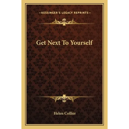 Get Next To Yourself