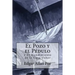 El Pozo y el Péndulo y El Hundimiento de la Casa Usher