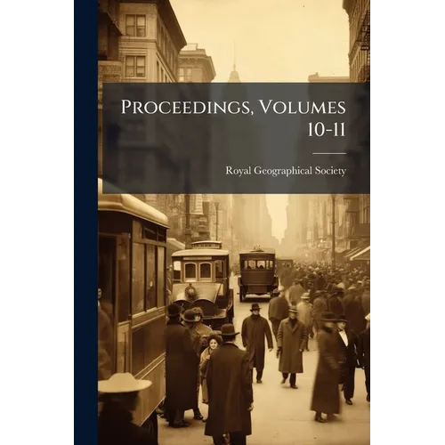 Proceedings, Volumes 10-11