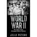 World War II: Six Years That Changed World History