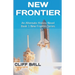 New Frontier: An Alternate History Novel