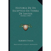 Historia De Un Esceptico En Tierra De Santos: Novela (1907)