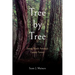 Tree by Tree: Saving North America's Eastern Forests