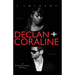 Declan + Coraline