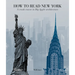 How to Read New York: A Crash Course in Big Apple Architecture