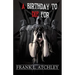 A Birthday to Die For