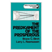 The Predicament of the Prosperous