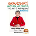 Grandma's Natural Household Tips, Hints, and Recipes Volume 2
