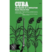 Cuba: The Making of a Revolution